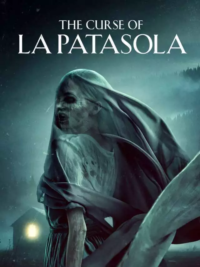 The Curse of La Patasola