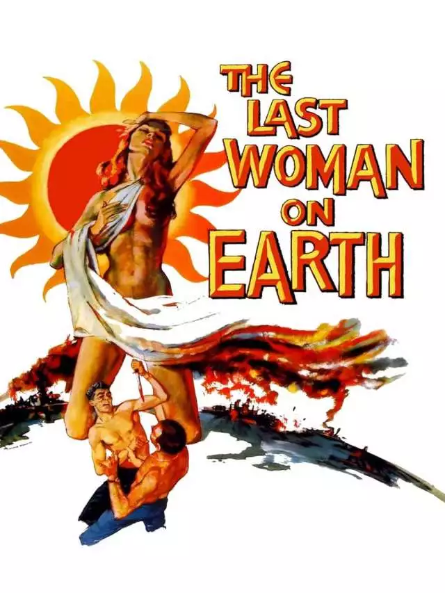 Last Woman on Earth