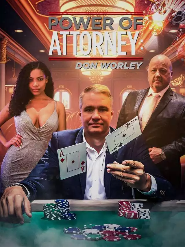 Power of Attorney: Don Worley