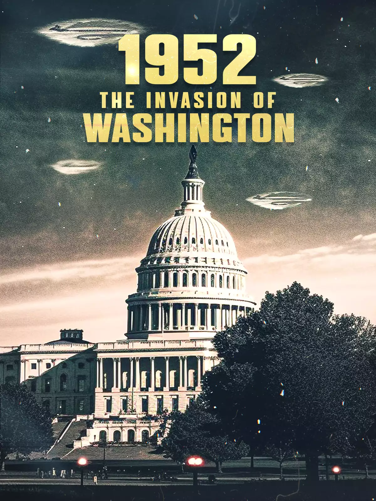 1952: The Invasion Of Washington poster