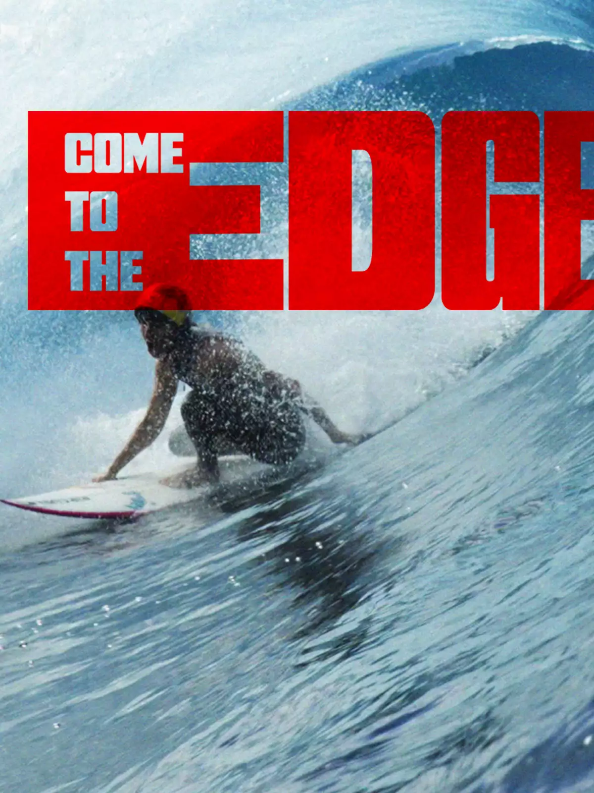 Come to the Edge poster