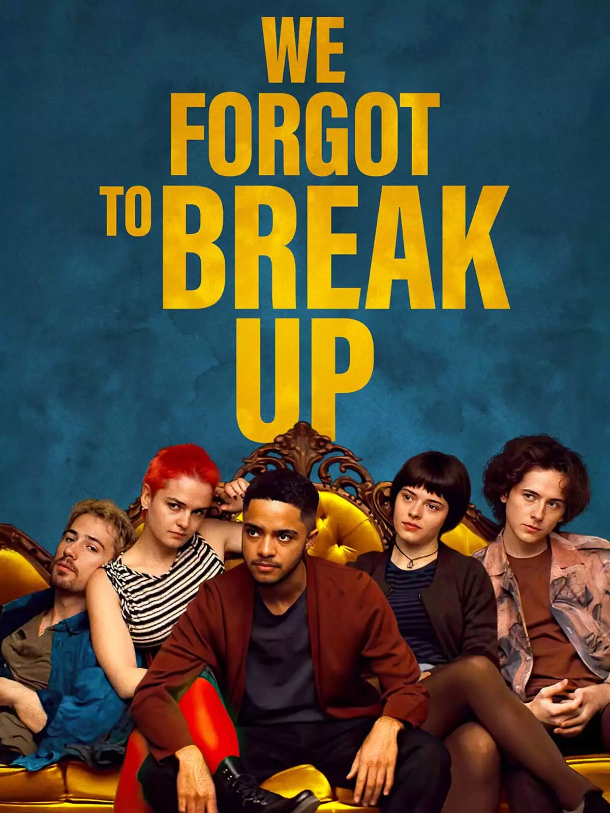 We Forgot to Break Up poster