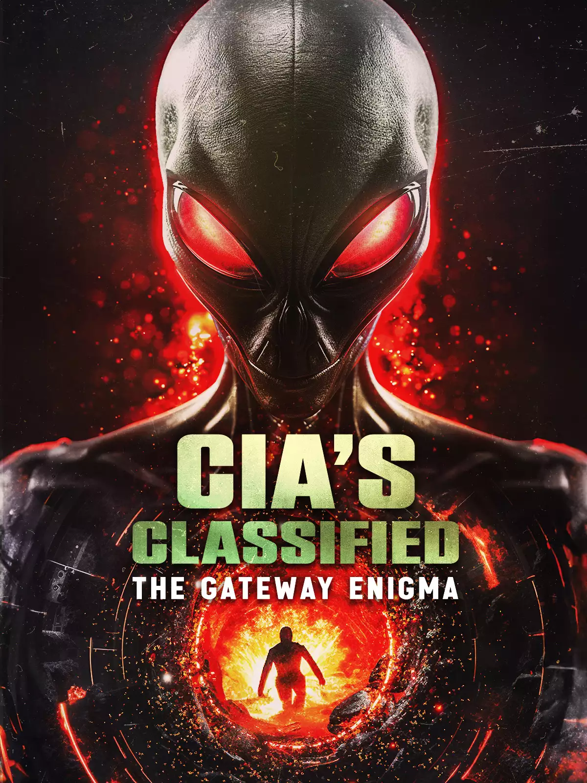 CIA's Classified: The Gateway Enigma poster
