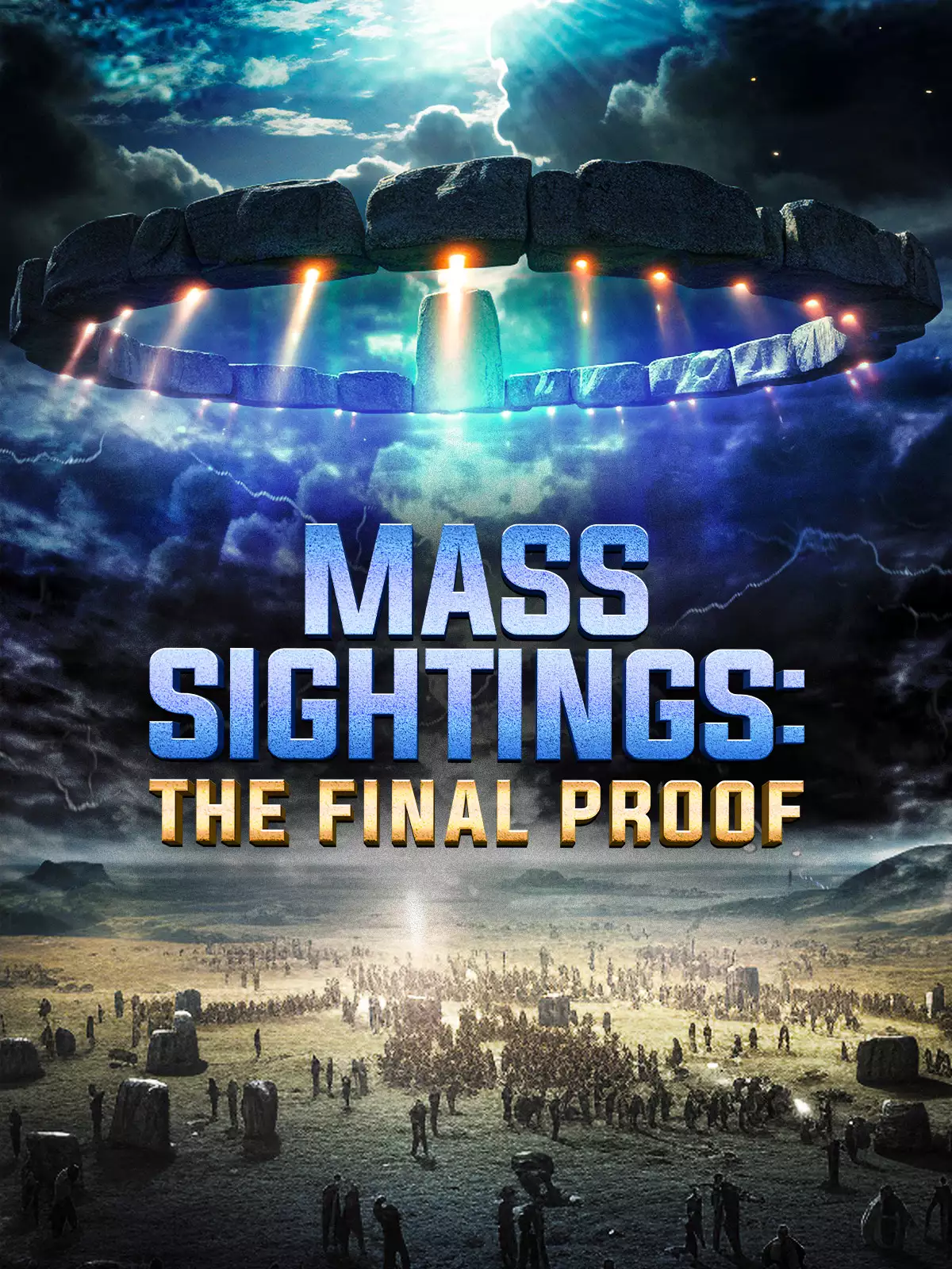 Alien Mass Sightings: The Undeniable Truth poster