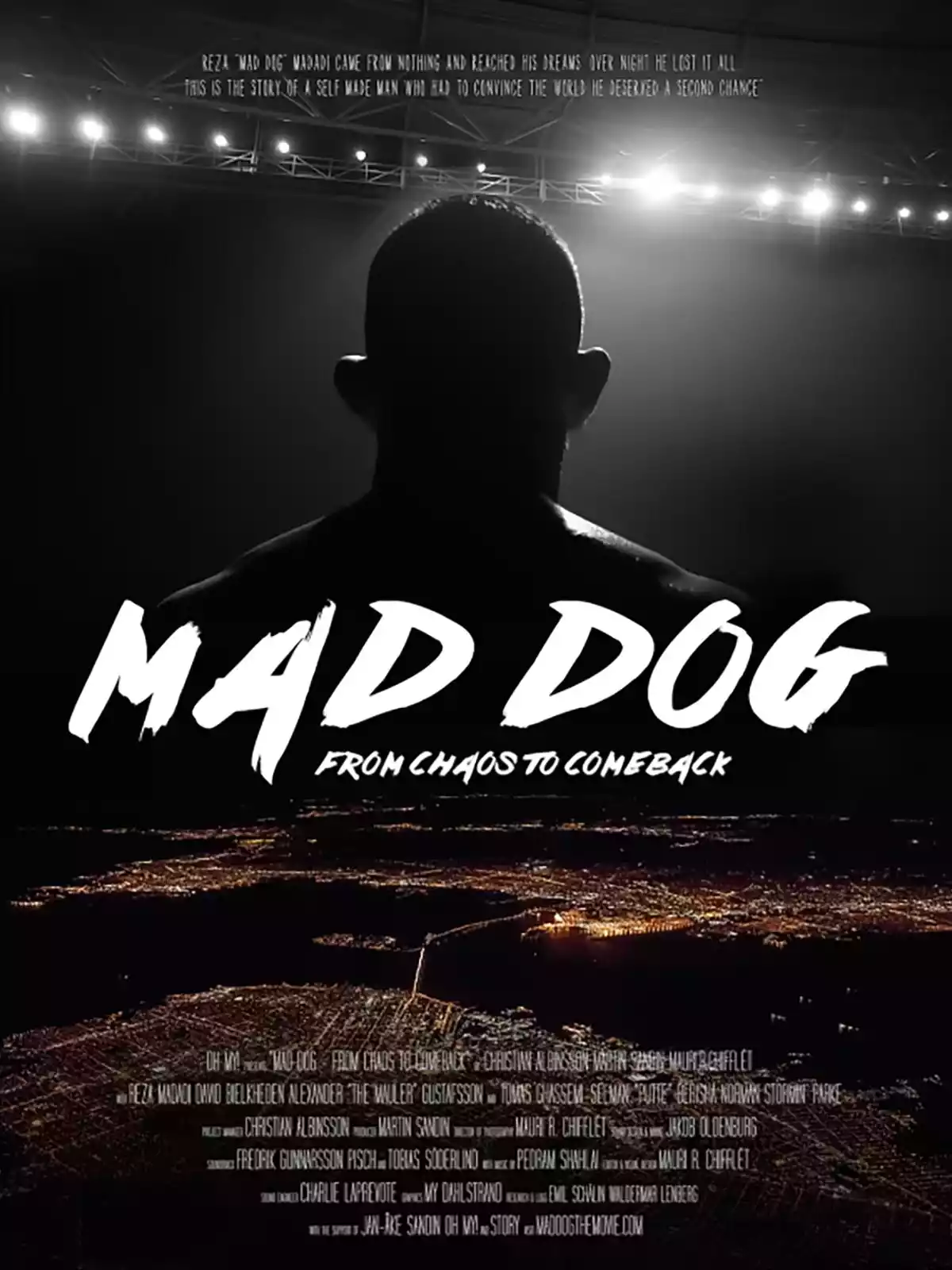 Mad Dog - From Chaos to Comeback poster