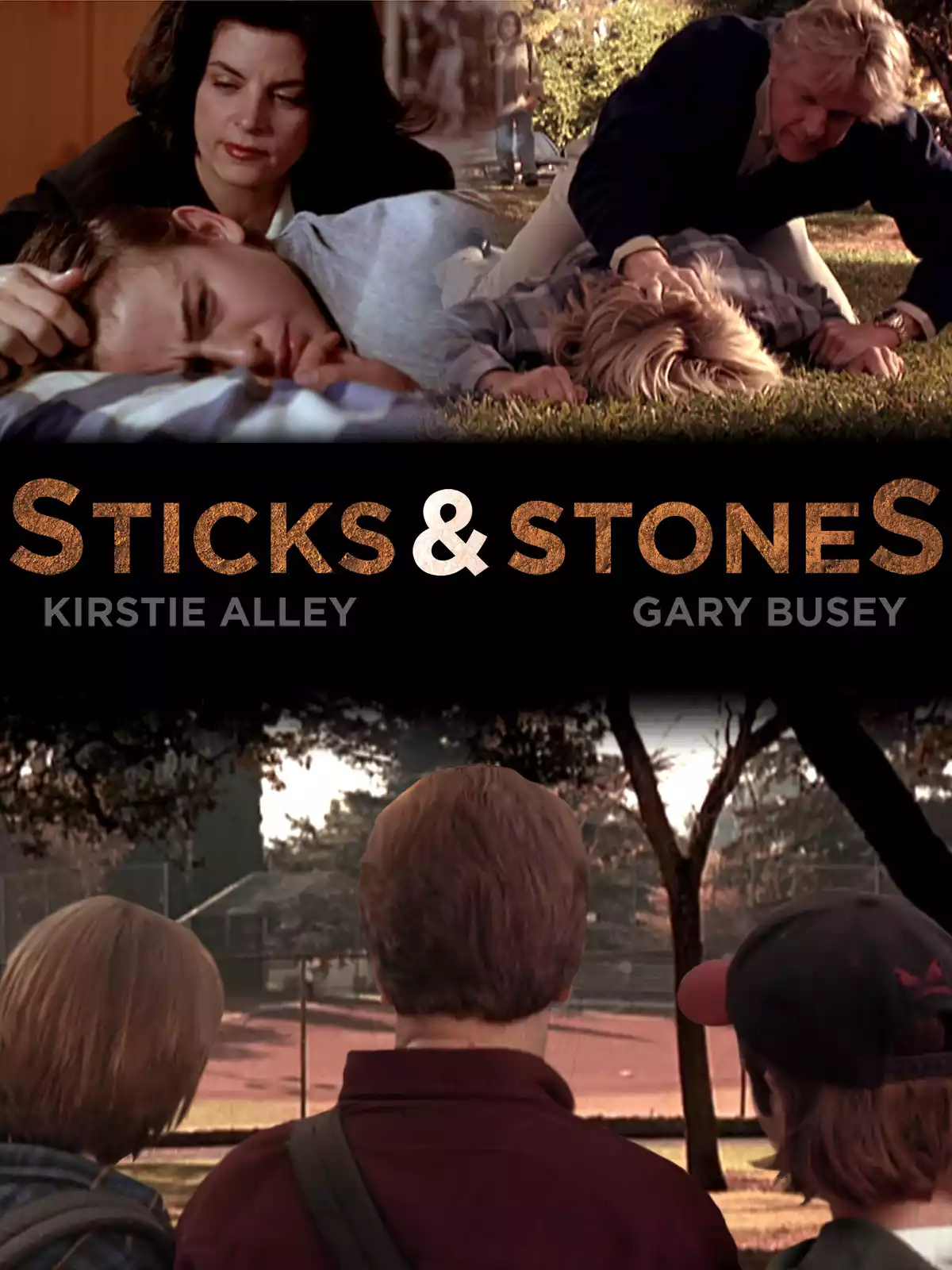 Sticks & Stones poster