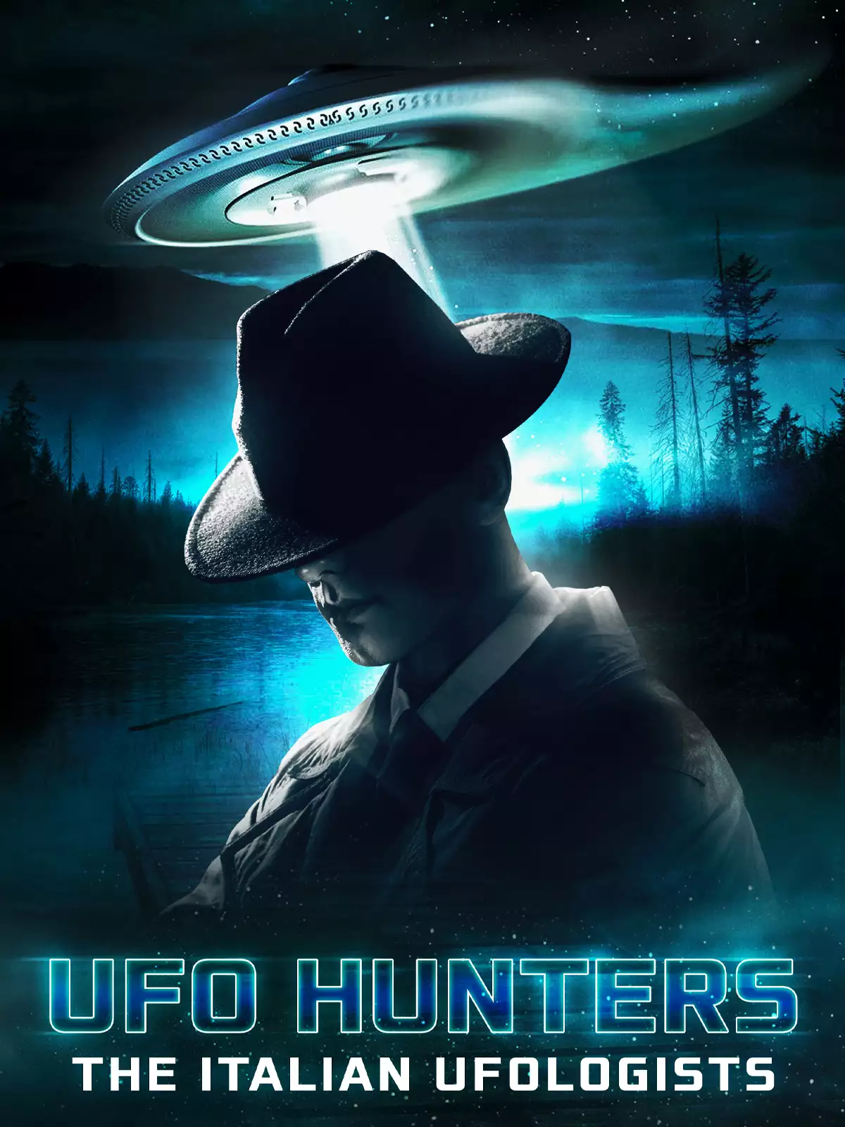 UFO Hunters: The Italian Ufologists poster